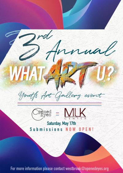 3rd Annual What Art U?