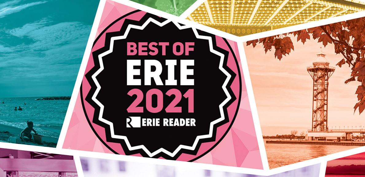 2021 Best of Erie Winners and Finalists Erie Reader