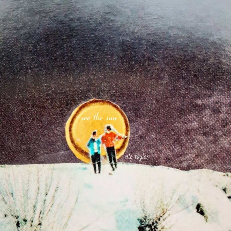 Album Review // Elle Taylor // See the Sun - Vimarsana News