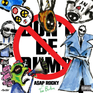 Album Review // A$AP Rocky // Don't Be Dumb