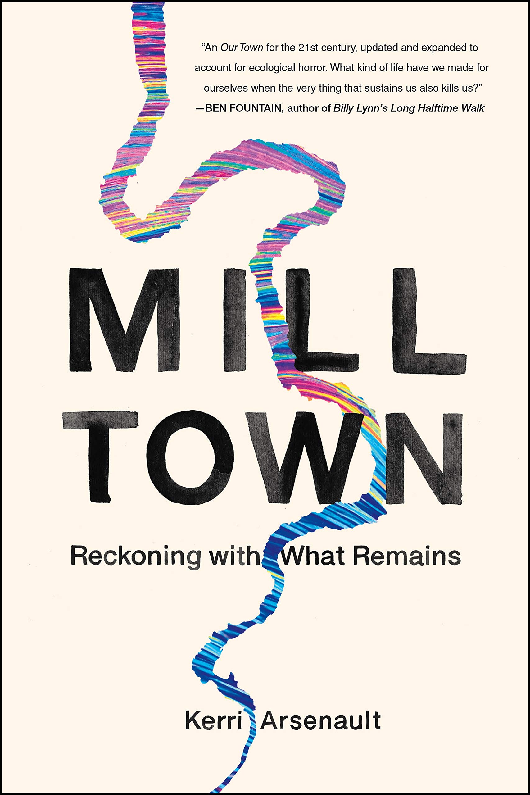 Book Review Mill Town Reckons with Past, Present, and Future of Small
