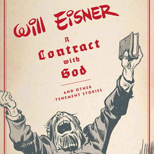 A Contract with God and Other Tenement Stories by Will Eisner