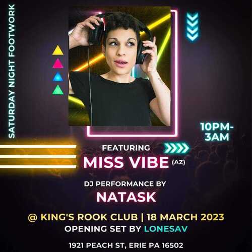 Saturday Night Footwork ft. NatasK, Miss Vibe (Phoenix, AZ) and LoneSav ()